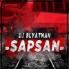 Мұқаба DJ Blyatman - Sapsan DJ Blyatman - Sapsan