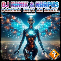 Мұқаба DJ Konik & Korpus - Dancing with an Angel (Extended Mix)