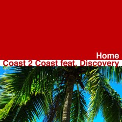 Мұқаба Coast 2 Coast - Home (Original Extended)
