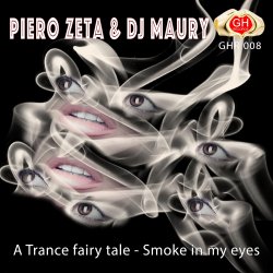 Мұқаба Piero Zeta & DJ Maury - Smoke in My Eyes