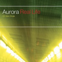 Мұқаба Aurora - Real Life (Aurora Club Mix)
