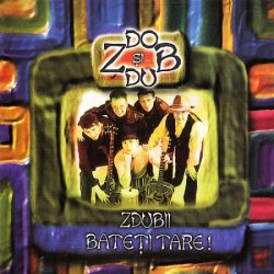 Мұқаба Zdob și Zdub - Tabara noastra