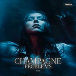 Мұқаба Inna - Champagne Problems