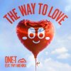 Мұқаба One-T, YWY, Nika - The Way To Love One-T, YWY, Nika - The Way To Love