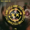Мұқаба Hedex & ArrDee & Digital Farm Animals - Same Cycle Hedex & ArrDee & Digital Farm Animals - Same Cycle