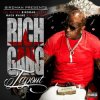 Мұқаба Rich Gang, Lil Wayne, Birdman, Mack Maine - Tapout (Explicit Version) Rich Gang, Lil Wayne, Birdman, Mack Maine - Tapout (Explicit Version)