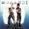 Мұқаба Morandi - Angels (Love Is The Answer) (Original Mix) Morandi - Angels (Love Is The Answer) (Original Mix)
