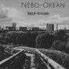 Мұқаба Nebo-Okean - Postmodern Nebo-Okean - Postmodern