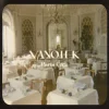 Мұқаба Vanotek - Paris Cafe Vanotek - Paris Cafe