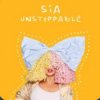 Мұқаба Sia - Unstoppable Sia - Unstoppable