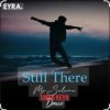 Мұқаба Umar Keyn feat. Davvi & Mr Salama - Still There Umar Keyn feat. Davvi & Mr Salama - Still There