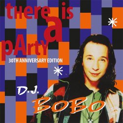 Мұқаба DJ Bobo - There Is a Party