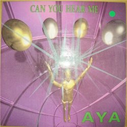 Мұқаба Aya - Can You Hear Me (Instrumental)