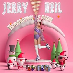 Мұқаба Jerry Heil - СВЯТО НАБЛИЖАЄТЬСЯ