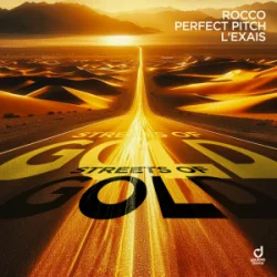 Мұқаба Rocco & Perfect Pitch & L´EXAIS - Streets of Gold