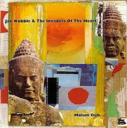 Мұқаба Jah Wobble's Invaders Of The Heart - Lam Tang Way