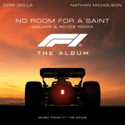 Мұқаба Dom Dolla - No Room For A Saint & Nathan Nicholson (Walker & Royce Remix)