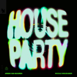 Мұқаба Armin van Buuren & Nicole Moudaber - House Party