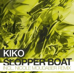 Мұқаба Kiko - Slopper Boat (Original Mix)