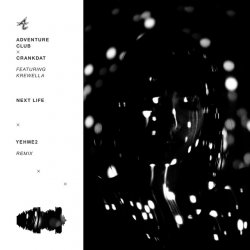 Мұқаба Adventure Club - Next Life (YehMe2 Remix)
