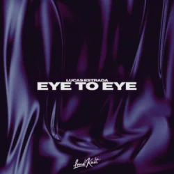 Мұқаба Lucas Estrada - Eye To Eye