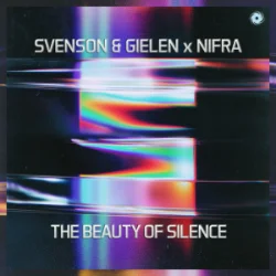 Мұқаба Svenson & Gielen & Nifra - The Beauty Of Silence