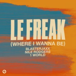 Мұқаба Blasterjaxx & NileRodgers & 1World - Le Freak (Where I Wanna Be)