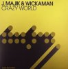 封面 J Majik & Wickaman - Crazy World (Extended Mix) J Majik & Wickaman - Crazy World (Extended Mix)
