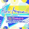 封面 Alex Megane - 2 Times (Hypetek Extended Mix) Alex Megane - 2 Times (Hypetek Extended Mix)
