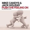 封面 Mike Candys & Jack Holiday - Push the Feeling On Mike Candys & Jack Holiday - Push the Feeling On