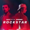 Мұқаба Dynoro & Ilkay Sencan - Rockstar Dynoro & Ilkay Sencan - Rockstar