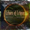 Мұқаба Eclipse Echoes - Deep Experience Eclipse Echoes - Deep Experience