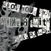 Мұқаба Mike & Smith Feat. Dj Sakin - Close Your Eyes (Club Mix) Mike & Smith Feat. Dj Sakin - Close Your Eyes (Club Mix)
