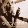 Мұқаба September - La La La (Never Give It Up) (Radio Version) September - La La La (Never Give It Up) (Radio Version)