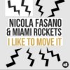 Мұқаба Nicola Fasano, Miami Rockets, Nicola Fasano & Miam - I Like to Move it (Radio Mix) Nicola Fasano, Miami Rockets, Nicola Fasano & Miam - I Like to Move it (Radio Mix)
