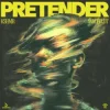 Мұқаба KSHMR & Sam Feldt - Pretender KSHMR & Sam Feldt - Pretender