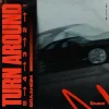 Мұқаба Braaheim - Turn Around (5,4,3,2,1) Braaheim - Turn Around (5,4,3,2,1)