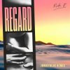 Мұқаба Regard - Ride It Regard - Ride It