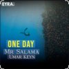 Мұқаба Umar Keyn & Mr Salama - One Day Umar Keyn & Mr Salama - One Day