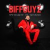 Мұқаба BIFFGUYZ - Только так BIFFGUYZ - Только так