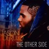 Portada Jason Derulo - The Other Side (DJ Krus Makina RMX) Jason Derulo - The Other Side (DJ Krus Makina RMX)