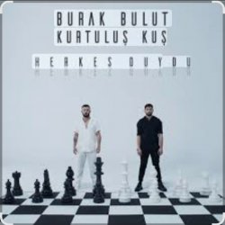 Мұқаба Burak Bulut & Kurtuluş Kuş - Herkes Duydu