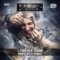 Мұқаба Mark with A K - Forever Young (Proto Bytez Remix)