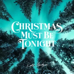 Мұқаба Kate Hudson - Christmas Must Be Tonight