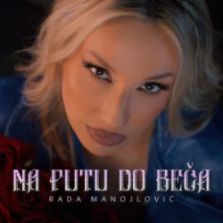 Мұқаба Rada Manojlovic - NA PUTU DO BECA