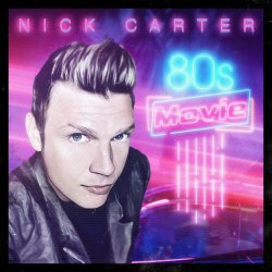 Мұқаба Nick Carter - 80's Movie