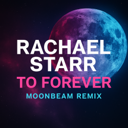 Мұқаба To Forever (Moonbeam Remix)
