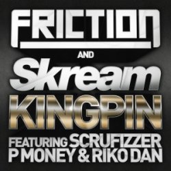 Мұқаба Friction & Skream feat. Scrufizzer, P Money & Riko - Kingpin (Jay Fay Remix)