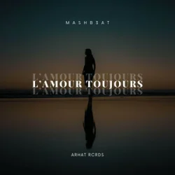 Мұқаба MASHB3AT. - L'Amour Toujours