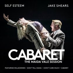Мұқаба Self Esteem & 2023 London Cast Of Cabaret - Don't Tell Mama